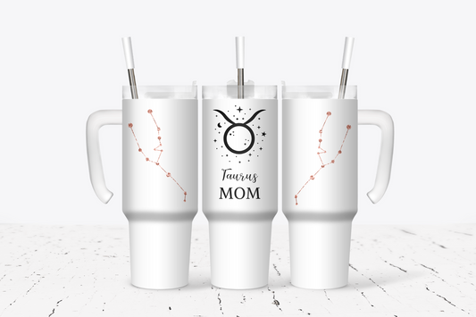 Mother's Day Taurus Mom Tumbler