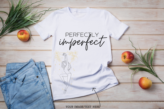 Perfectly Imperfect women's T-Shirt